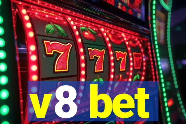 v8 bet